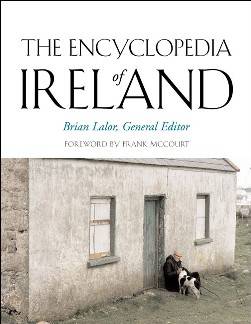 THE ENCYCLOPEDIA OF  IRELAND
CLICK to ORDER Online!