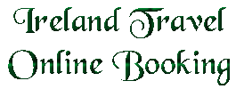 CLICK HERE NOW!
Capital Celtic Network - Ireland Travel Service
Online Search and Booking